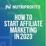 How to Start Affiliate Marketing in 2023